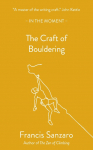 The Craft of Bouldering