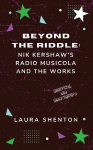 Beyond The Riddle: Nik Kershaw's Radio Musicola and The Works