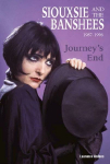 Journey's End - Siouxsie and The Banshees 1987-1996