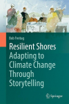 Resilient Shores: Adapting to Climate Change Through Storytelling
