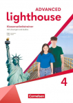 Lighthouse Band 4: 8. Schuljahr - Advanced Edition - Klassenarbeitstrainer mit Audios, Erkl&auml;rfilmen und L&ouml;sungen
