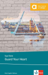 Guard Your Heart: Lekt&uuml;re mit digitalen Extras