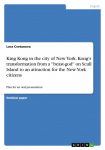 King Kong in the city of New York. Kongs transformation from a beast-god on Scull Island to an attraction for the New York citizens: Plan for an oral presentation