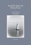 Marte Meo in practice: A method stimulating childrens language development