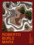 Roberto Burle Marx: Modernismo tropical