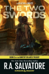 The Two Swords: Dungeons & Dragons: Book 3 of The Hunters Blades Trilogy
