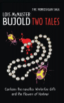 Two Tales (Vorkosigan Saga)