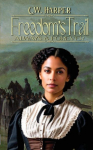 Freedom's Trail: Always & Forever