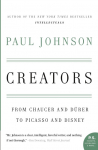 Creators: From Chaucer and Durer to Picasso and Disney