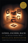 G&ouml;del, Escher, Bach: An Eternal Golden Braid