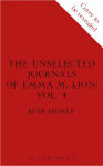 The Unselected Journals of Emma M. Lion, vol. 4