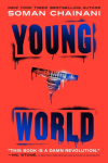 Young World: The explosive debut YA thriller from a bestselling author