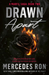 Drawn Apart: The Romantic Suspense Sequel with a Bodyguard Hero, Second Chance Love and Dangerous Obsession