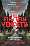 The Einstein Vendetta: Hitler, Mussolini, and a true story of murder