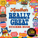 Another Really Great Sticker Book (Over 1,300 Stickers!)