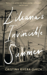 Lilianas Invincible Summer: A Sisters Search for Justice