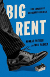 Big Rent: How Landlords Conquered America