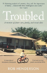 Troubled: A Memoir of Foster Care, Family, and Social Class