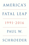 Americas Fatal Leap: 1991-2016