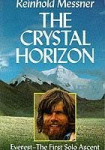 Crystal Horizon: Everest: The first Solo Ascent