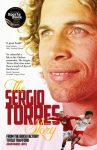 Sergio Torres Story: From the Brick Factory to Old Trafford