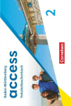 Access Band 2: 6. Schuljahr - Baden-W&uuml;rttemberg - Ausgabe 2025 - Vokabeltaschenbuch