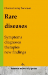 Rare Diseases: Symptoms, diagnoses, therapies, new findings