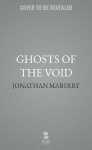 Ghosts of the Void