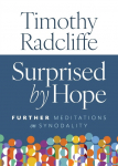 Surprised by Hope: Further Meditations on Synodality