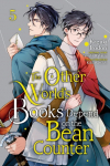 The Other Worlds Books Depend on the Bean Counter, Vol. 5