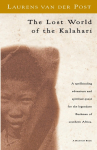 The Lost World of the Kalahari