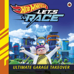Hot Wheels: Lets Race: Ultimate Garage Takeover