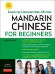 Mandarin Chinese for Beginners: Mastering Conversational Chinese