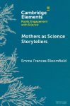 Mothers as Science Storytellers