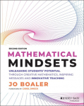 Mathematical Mindsets: Unleashing Students Potential through Creative Mathematics, Inspiring Messages and Innovative Teaching