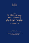 Sir Philip Sidney: The Countess of Pembrokes Arcadia : The New Arcadia, Second Revised Edition