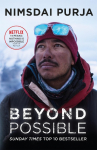 Beyond Possible: One Soldier, Fourteen Peaks, My Life in the Death Zone