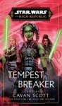 Star Wars: Tempest Breaker: The High Republic