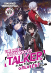 The Most Notorious Talker Runs the Worlds Greatest Clan (Light Novel) Vol. 3