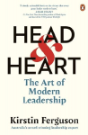 Head and Heart: The Art of Modern Leadership