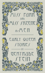 Miss Furr and Miss Skeene and Men: Early Queer Stories