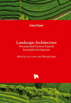 Landscape Architecture: Processes and Practices Towards Sustainable Development