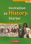 Materialien f&uuml;r den bilingualen Unterricht 6./7./8. Schuljahr. CLIL-Modules: Geschichte: Invitation to History Starter. Textheft: From the Middle Ages to the Age of Absolutism. Sch&uuml;lerbuch Ab 6. Schuljahr