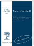 Never Finish(ed): The Vitality and Dynamics of Retrospective National Bibliographies for European Print Cultures to the Middle of the Nineteenth Century. CERL Papers XV