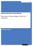 Recension of Arthur Millers Death of a Salesman