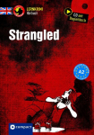 Strangled: Compact Lernkrimi H&ouml;rbuch. Englisch - Niveau A2