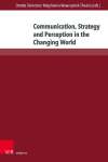 Communication, Strategy and Perception in the Changing World: Studies in Language, Translation and Education