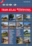 Tram Atlas Mitteleuropa / Central Europe: Tschechien, Slowakei, Ungarn + Polen