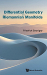 Differential Geometry and Riemannian Manifolds