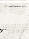Virtuose Weihnachtsduette: 15 deutsche und internationale Weihnachtslieder f&uuml;r 2 Trompeten oder 2 Piccolo-Trompeten. 2 Trompeten oder 2 Piccolo-Trompeten. Spielpartitur.